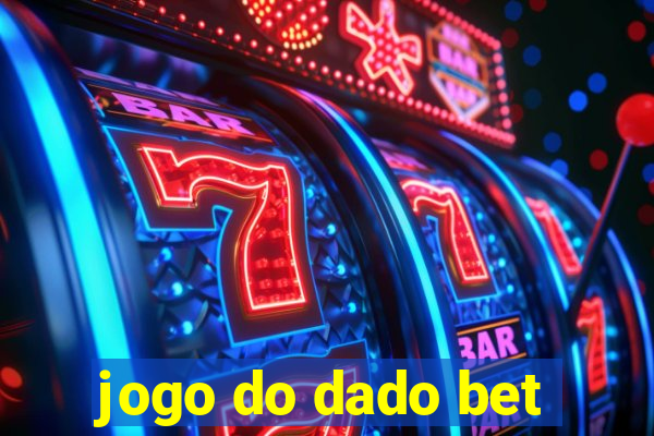 jogo do dado bet